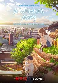 อ่านมังงะAnime A Whisker Away เหมียวน้อยคอยรัก พากย์ไทย